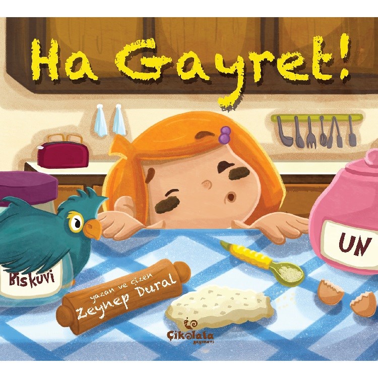 Çikolata Yayınevi Ha Gayret !! 