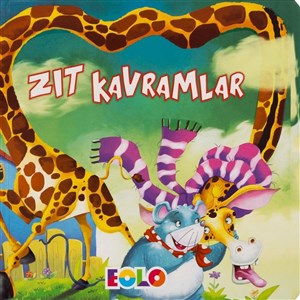 Zıt Kavramlar Hikaye Kitabı