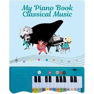 My Piano Book: Classical Music Eğitici Kitap 