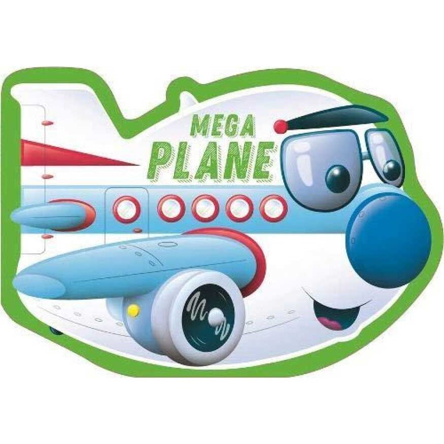 Die-Cut Shaped Vehicles: Mega Plane Eğitici Kitap 