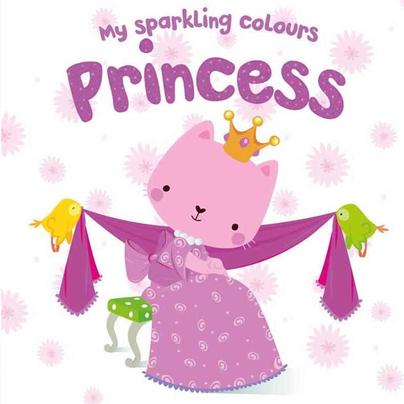 Sparkling Colours: Princess (Pink) Eğitici Kitap 