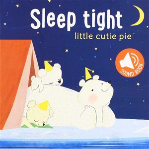 Sleep Tight:Little Cutie Pie Eğitici Kitap