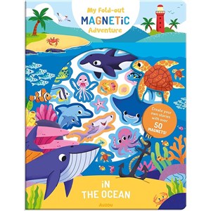 My Fold-Out Magnetic Adventure: In The Ocean