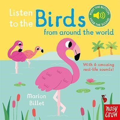 Listen to the: Birds From Around the World 
