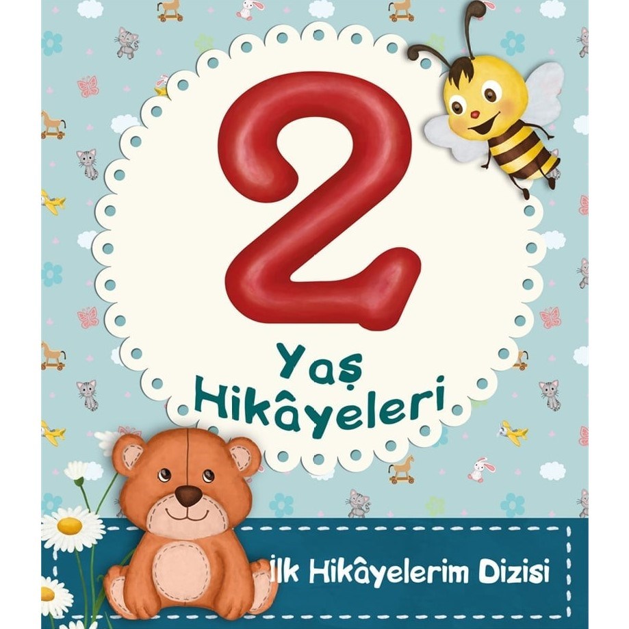2 Yaş Hikayeleri-İlk Hikayelerim Dizisi 