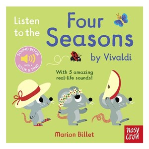 Listen to the Four Seasons by Vivaldi