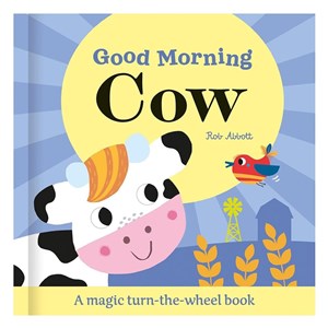 Good Morning Cow - Magic Wheel Book