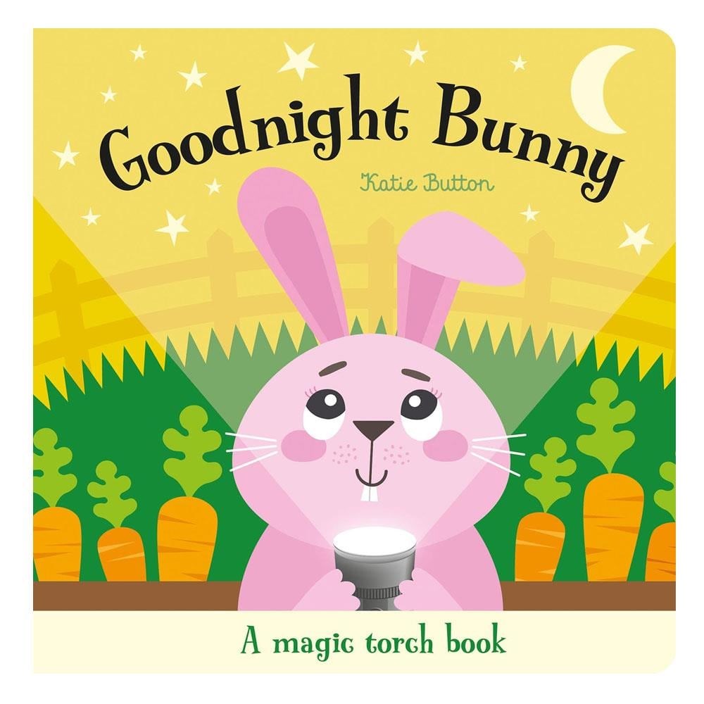 Goodnight Bunny - A Magic Torch Book 